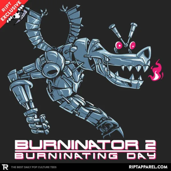 Burninator 2 Exclusive