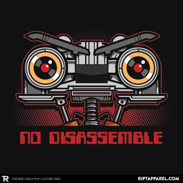 No Disassemble