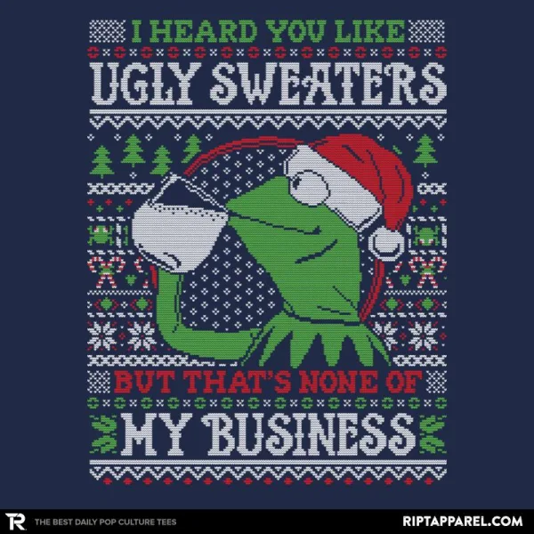 None of My Business - Ugly Holiday