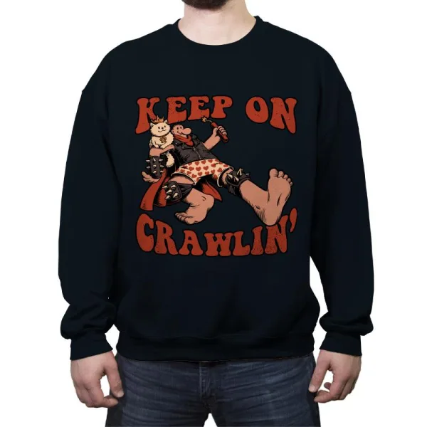Keep on Crawlin'