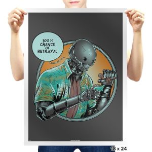 100% Chance of Betrayal Exclusive - Prints Posters RIPT Apparel