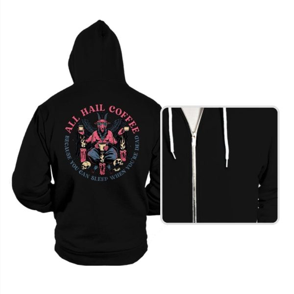 All Hail Coffee - Hoodies Hoodies RIPT Apparel Small / Black