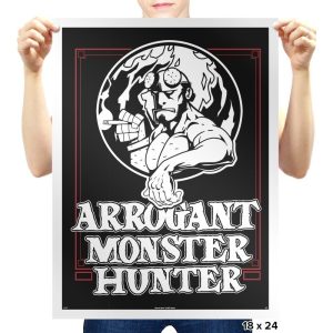 Arrogant Monster Hunter - Prints Posters RIPT Apparel