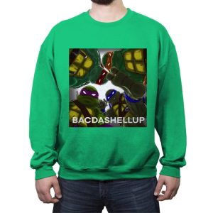 Bacdashellup - Crew Neck Sweatshirt Crew Neck Sweatshirt RIPT Apparel Small / Irish Green
