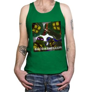 Bacdashellup - Tanktop Tanktop RIPT Apparel X-Small / Kelly