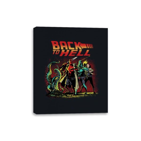 Back to Hell - Canvas Wraps Canvas Wraps RIPT Apparel 8x10 / Black