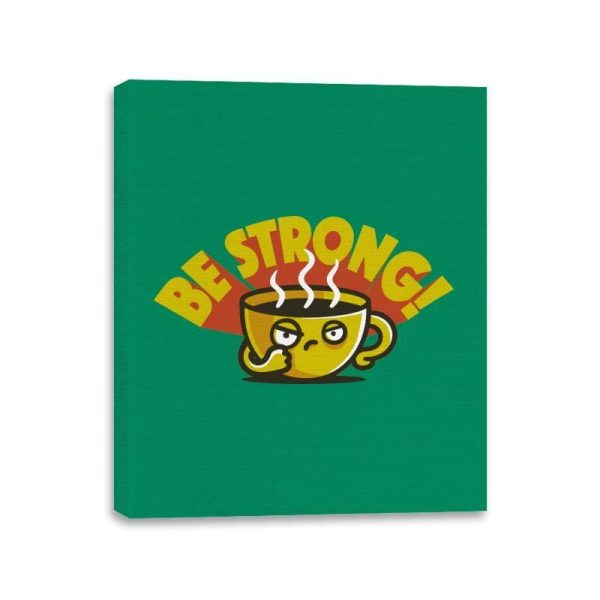 Be Strong - Canvas Wraps Canvas Wraps RIPT Apparel 11x14 / Kelly