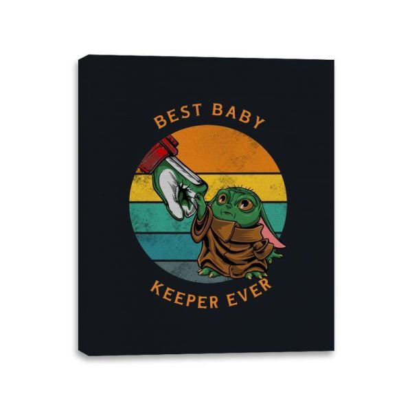 Best Baby Keeper Ever - Canvas Wraps Canvas Wraps RIPT Apparel 11x14 / Black