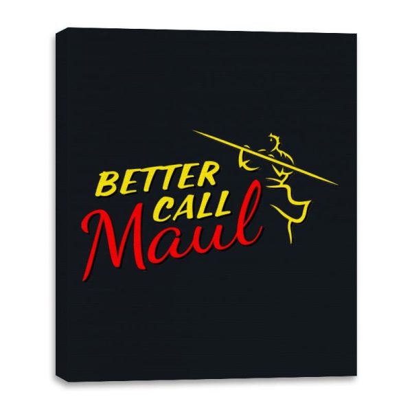 Better Call Maul - Canvas Wraps Canvas Wraps RIPT Apparel 16x20 / Black