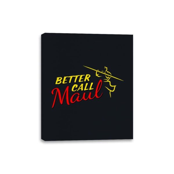 Better Call Maul - Canvas Wraps Canvas Wraps RIPT Apparel 8x10 / Black