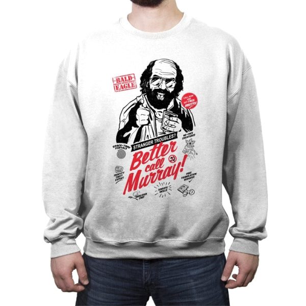 Better Call Murray - Crew Neck Sweatshirt Crew Neck Sweatshirt RIPT Apparel Small / White