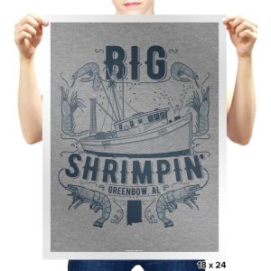 Big Shrimpin' - Prints Posters RIPT Apparel