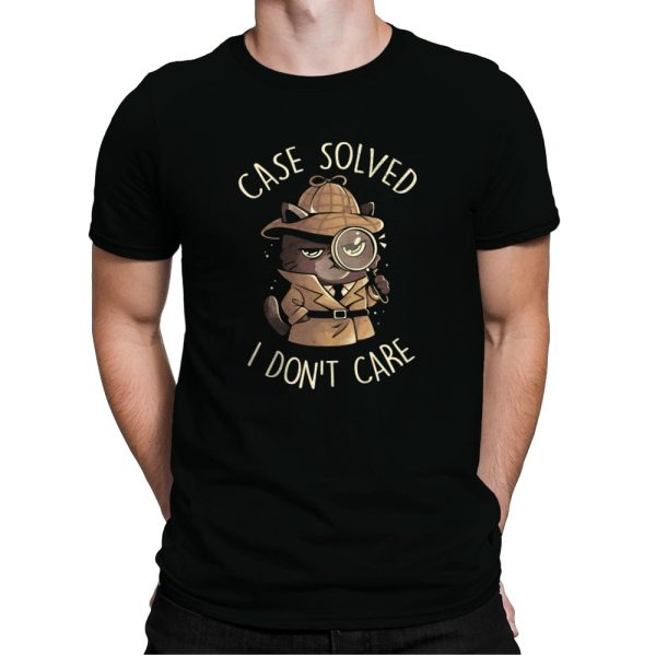 Case Solved I Don't Care - Mens Premium T-Shirts RIPT Apparel Small / Black