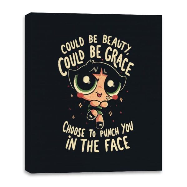 Choose To Punch You In The Face - Canvas Wraps Canvas Wraps RIPT Apparel 16x20 / Black