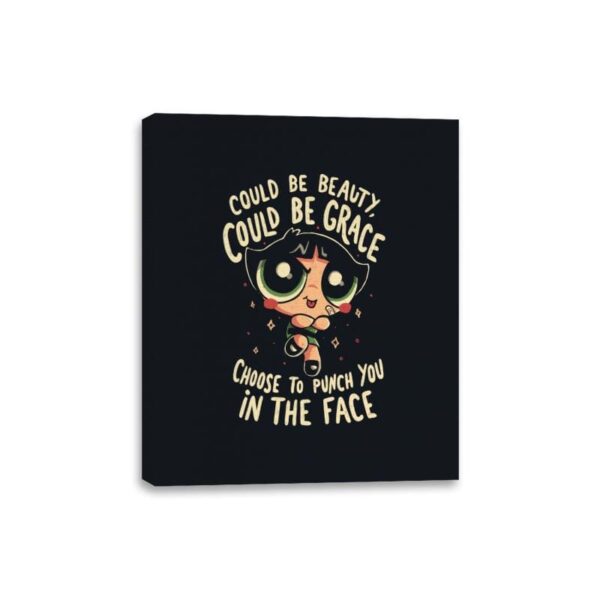 Choose To Punch You In The Face - Canvas Wraps Canvas Wraps RIPT Apparel 8x10 / Black