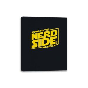 Come to the Nerd Side - Canvas Wraps Canvas Wraps RIPT Apparel 8x10 / Black