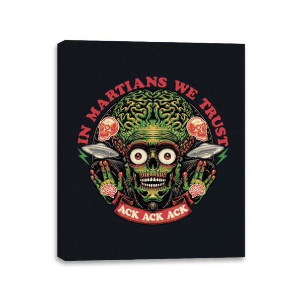 In Martians We Trust - Canvas Wraps Canvas Wraps RIPT Apparel 11x14 / Black
