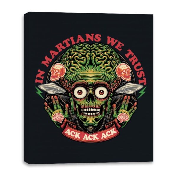In Martians We Trust - Canvas Wraps Canvas Wraps RIPT Apparel 16x20 / Black