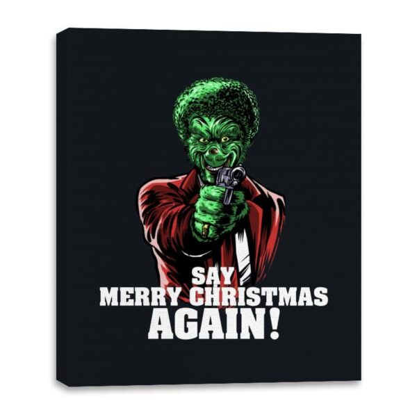 Say it Again - Canvas Wraps Canvas Wraps RIPT Apparel 16x20 / Black