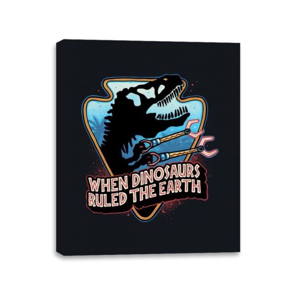 When Dinosaurs Ruled the Earth - Canvas Wraps Canvas Wraps RIPT Apparel 11x14 / Black