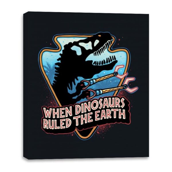 When Dinosaurs Ruled the Earth - Canvas Wraps Canvas Wraps RIPT Apparel 16x20 / Black