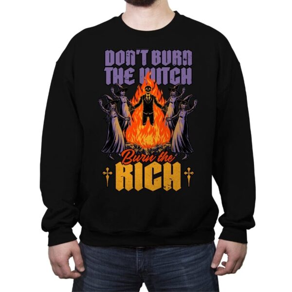 Witch Burn Rich - Crew Neck Sweatshirt Crew Neck Sweatshirt RIPT Apparel Small / Black
