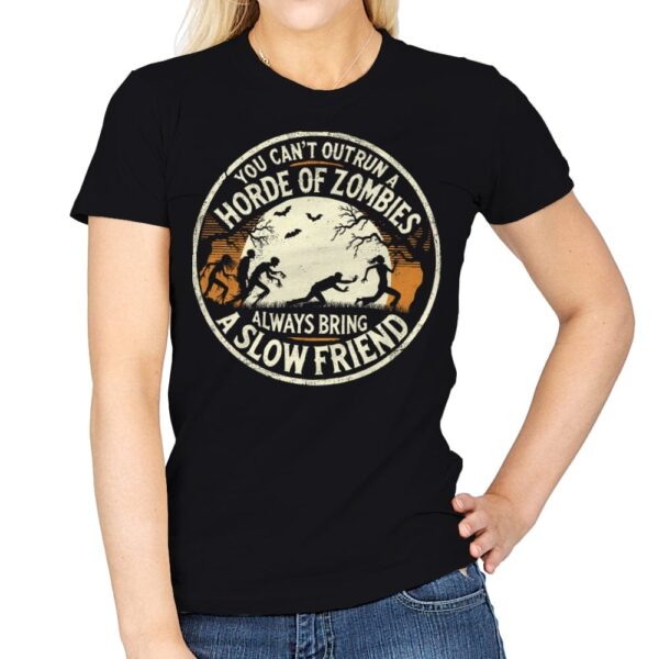You Can't Outrun a Horde of Zombies - Womens T-Shirts RIPT Apparel Small / Black
