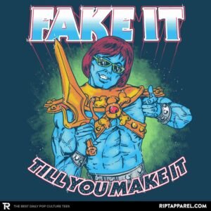 Fake It - Saturday Morning Tees