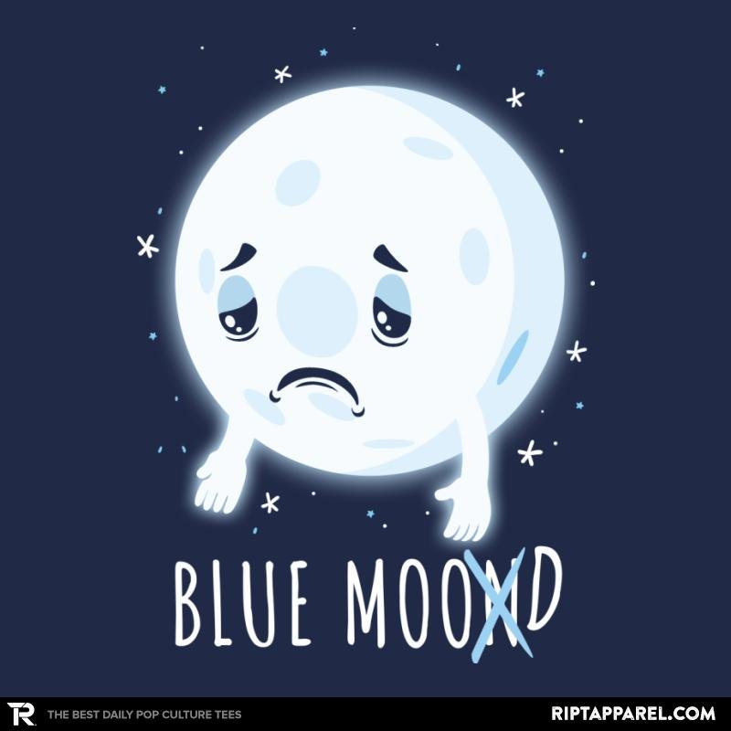 Blue Moon Mood