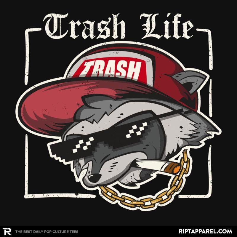 Trash Life Raccoon