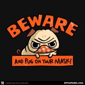 Pug On Your Mask
