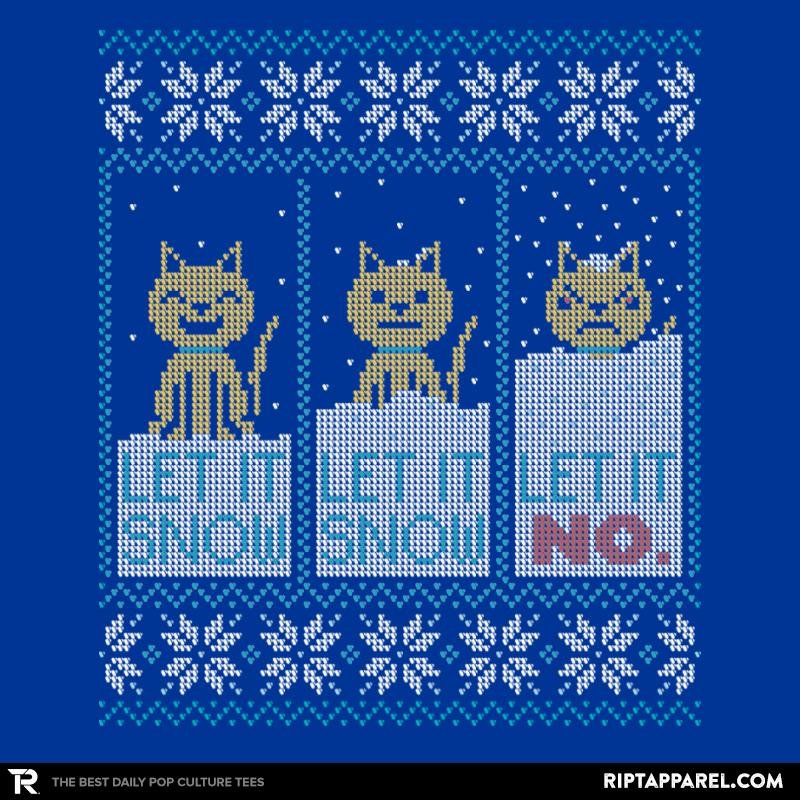 Let It Snow? NO! Sweater