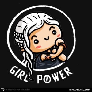 Girl Power Dany