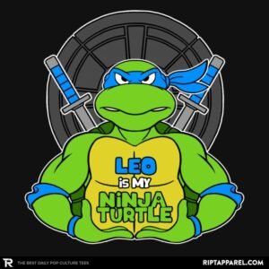 Leo is my Turtle (My Blue Ninja Turtle)