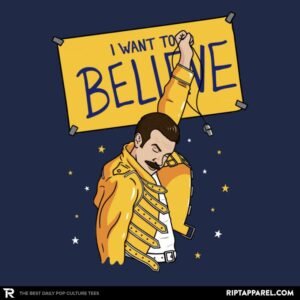 I Want To Believe!