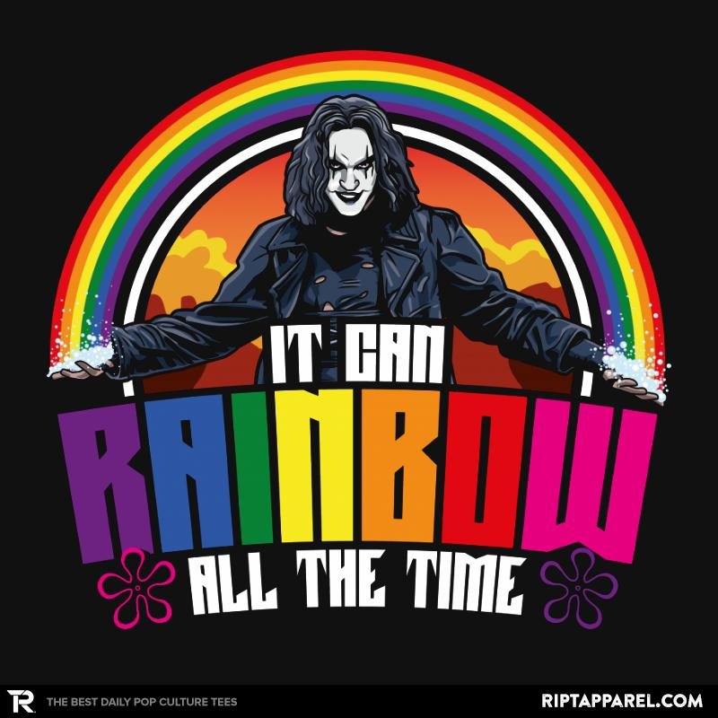 It Can Rainbow All The Time