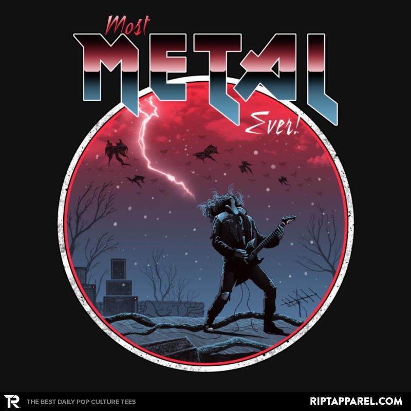 Most Metal Ever