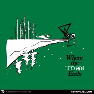 Where the Town Ends