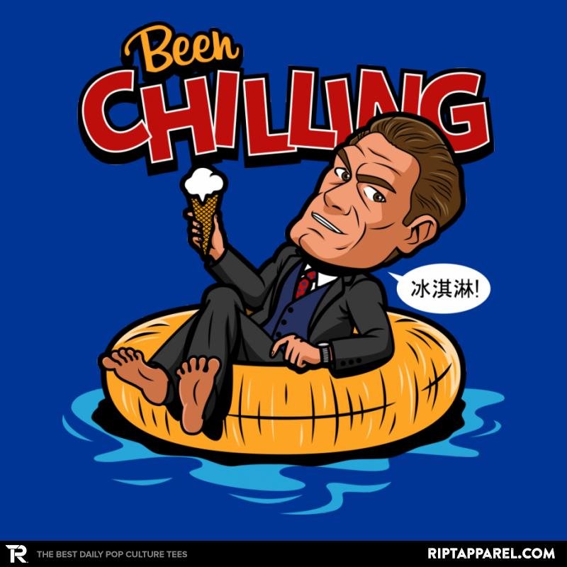 Been Chilling
