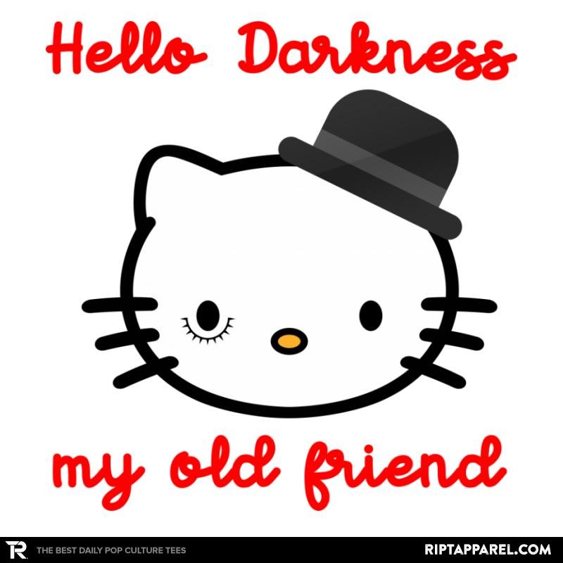 Hello Darkness My Old Friend