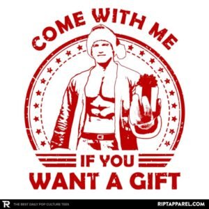 Come with me if you want a Gift