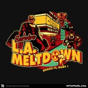 Survive L.A. Meltdown - Shirt Club