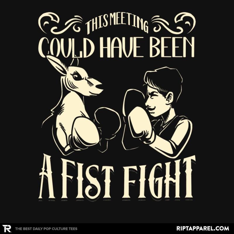 Fist Fight Meeting