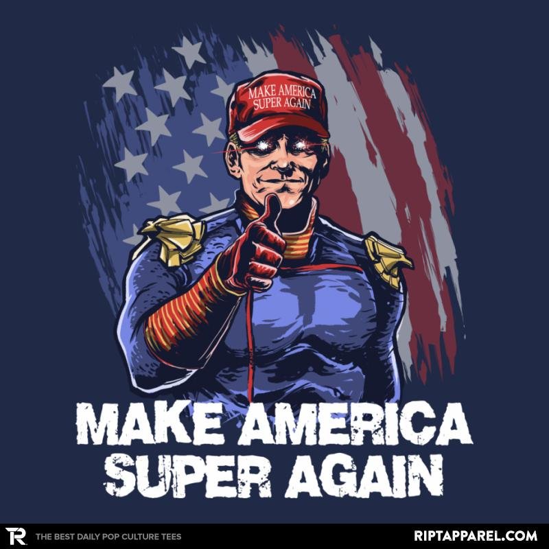 Make America Super Again