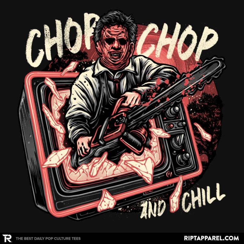 Chop Chop and Chill