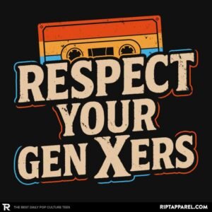 Respect Your GenXers