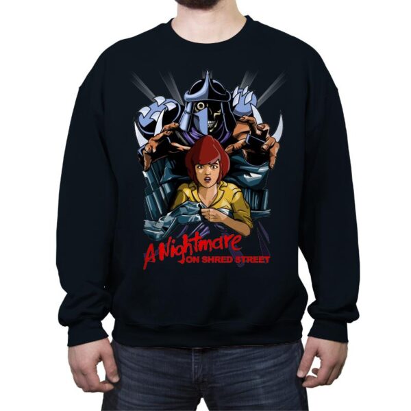 A Nightmare On Shred Street - Best Seller - Crew Neck Sweatshirt