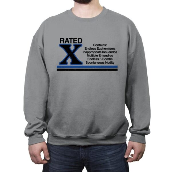 You’ve Been Warned - Crew Neck Sweatshirt