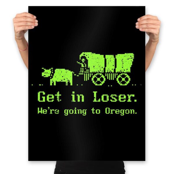 We're Going to Oregon - Best Seller - Prints