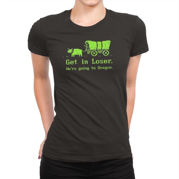 We're Going to Oregon - Best Seller - Womens Premium